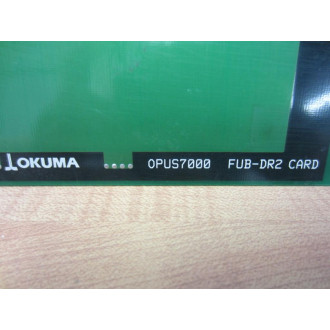 Okuma A911-2245 OPUS7000 FUB-DR2 Card E4809-770-105-B - Used