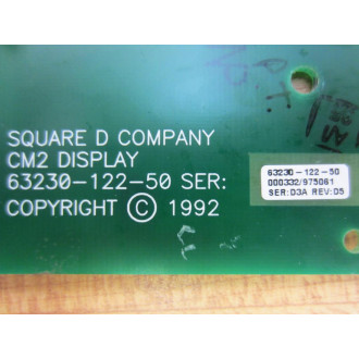 Square D 63230-122-50 CM2 Display 6323012250 Ser:D3A Rev.D5 - Used