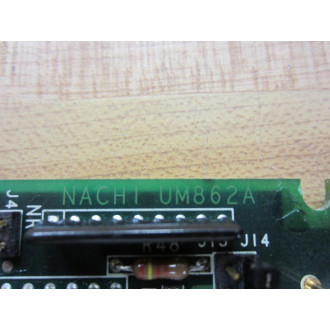 Nachi UM862A Circuit Board UM862 - Parts Only