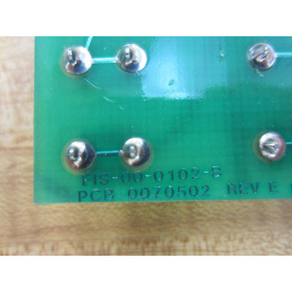 Micro Motion FIS-00-0102-B Isolation Board FIS-00-0102-A 0070502 Rev.E - Used