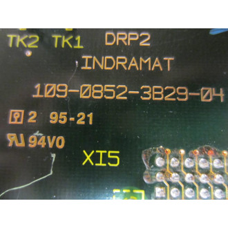 Indramat 109-0852-3B29-04 DRP2 Board 109-0852-3A29-04 3 Non-Refundable - Parts Only