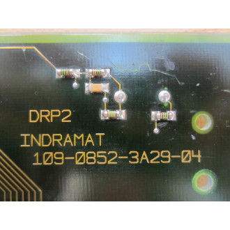 Indramat 109-0852-3B29-04 DRP2 Board 109-0852-3A29-04 3 Non-Refundable - Parts Only