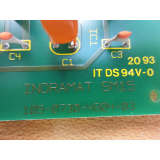 Indramat 109-0730-4B04-03 SM15 Terminal Board 109-0730-4A04-03 - Used
