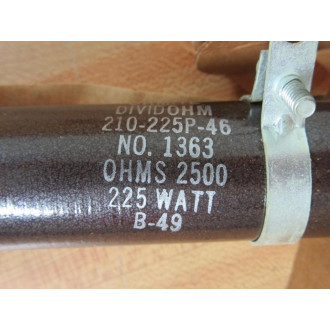 Ohmite 1363 Dividohm Resistor 210-225P-46