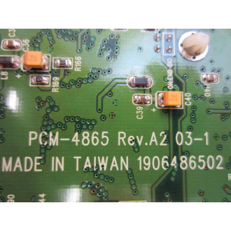 Advantech PCM-4865 Main Board 1906486502 wo 1 Integrated Circuit - Used