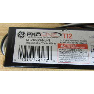 General Electric GE-240-RS-MV-N Ballast 74472 - New No Box