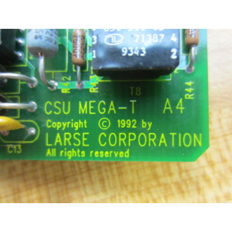 Larse 070-1031-001-01 CSU MEGA-T Board 070-1034-001 - Used