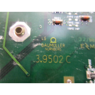 Baumuller Nurnberg 3.9502C Circuit Board Assy 39502C WO 2nd Board - Parts Only