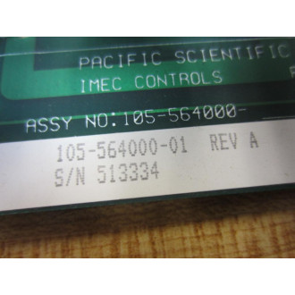 Pacific Scientific 105-564000-01 Control Board 105-564000 - Used