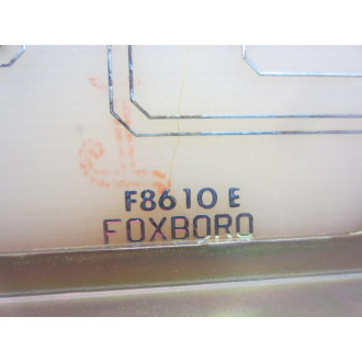 Foxboro F8610 Circuit Board F8610E - Used