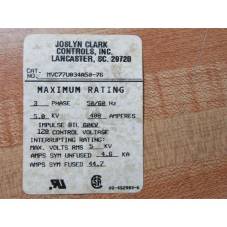 Joslyn Clark MVC77U034A50-76 USAVAC Vacuum Contactor MVC77U034A5076 - Used