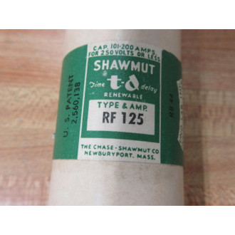 Shawmut RF 125 Renewable Fuse RF125 - New No Box Shawmut RF 125 Renewable Fuse RF125 - New No Box