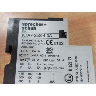 Sprecher + Schuh KTA7-25S-4.0A Manual Motor Starter KTA725S40A - Used