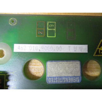 Siemens 462 010.9000.00 Circuit Board 462010900000 - Used