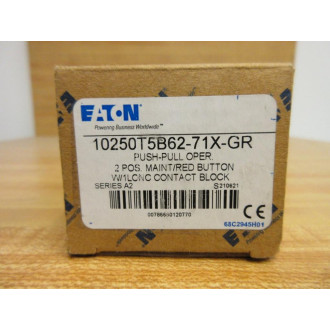 Eaton 10250T5B62-71X-GR Push-Pull Operator Button 10250T5B6271XGR