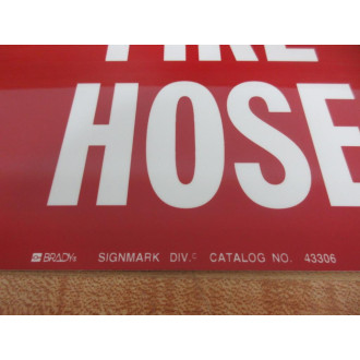 Brady 43306 Fire Hose Sign (Pack of 5) - New No Box