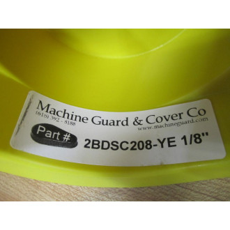 Machine Guard 2BDSC208-YE Cover 2BDSC208YE - New No Box