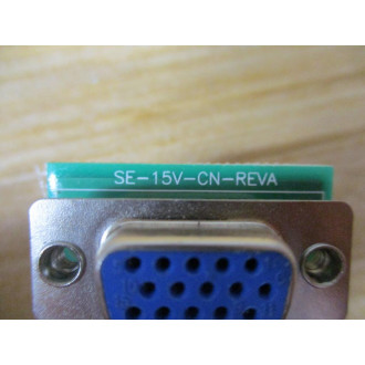 SE-15V-CN-REVA Circuit Board SE15VCNREVA - Used
