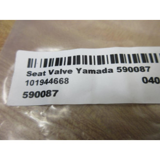 Yamada 590087 Valve Seat - New No Box