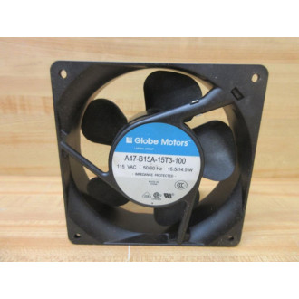 Globe Motors A47-B15A-15T3-100 Fan A47B15A15T3100 - New No Box