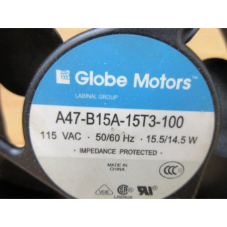 Globe Motors A47-B15A-15T3-100 Fan A47B15A15T3100 - New No Box