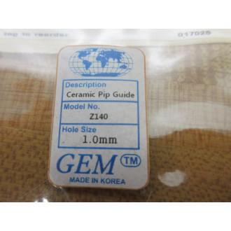 GEM Z140-10 Ceramic Pipe Guide Z140 1.0