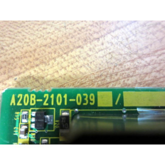 Fanuc A20B-2101-039 Circuit Board A20B2101039  Non-Refundable - Parts Only