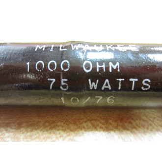 Milwaukee Resistor 1000 Ohms 75 Watts - New No Box