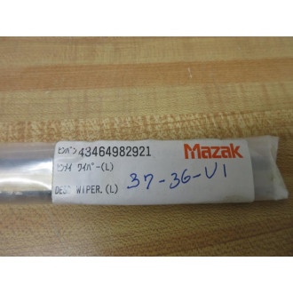 Mazak 43464982921 Wiper