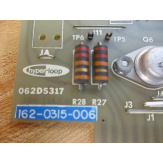 Hyper-Loop 062D5317 Amplifier Card 162-0315-006 - Used