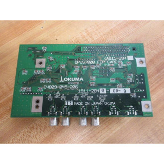 Okuma E4809-045-206 OPUS7000 FCP Card A911-284 - Used
