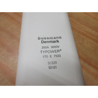 Buss 170E7533 Bussmann Typower Fuse - Used
