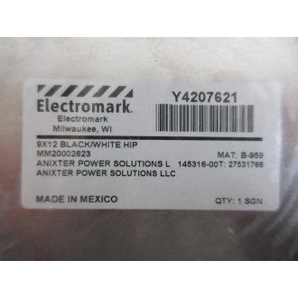 Electromark Y4207621 Sign