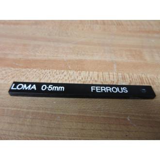 Loma 0.5MM FE Metal Detector Test Stick 214064 - New No Box