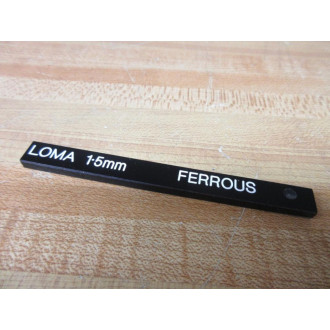 Loma 1.5MM FE Metal Detector Test Stick 214001 - New No Box