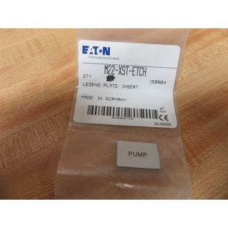 Eaton M22-XST-ETCH Cutler Hammer Legend Plate Insert Pump