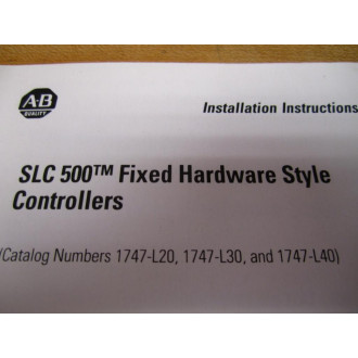 Allen Bradley 40072-092-01 SLC500 Instructions 40072-092-01(B) - Used