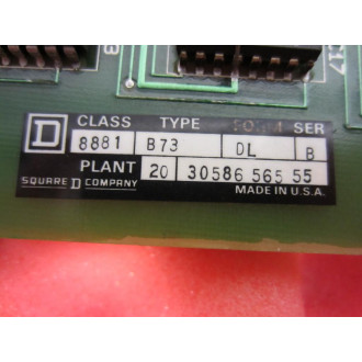 Square D 8881-B73 Circuit Board Series B Rev. 1 0034179 - Used