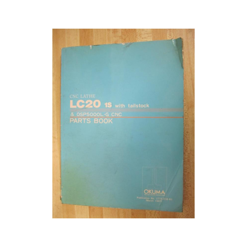 Okuma LC20 1S With Tailstock Parts Manual LE15-018-R1 - Used