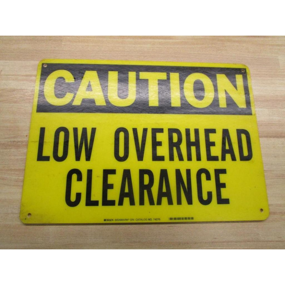 Brady 74270 Caution Sign Low Overhead (Pack of 2) - New No Box