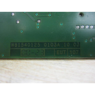 W81540125-0103A Circuit Board  W81540125-0103A-10-03 wRibbon Cable - Used