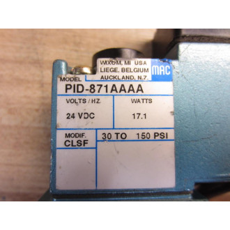 MAC PID-871AAAA Valve PID871AAAA - Used