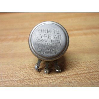 Ohmite CLU-2531 Potentiometer 25000Ω CLU2531 - Used