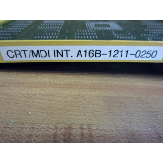 Fanuc A16B-1211-0250 Interface PCB A16B-1211-025003A - Used