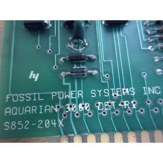 Fossil Power Systems S852-204X Aquarian 3000 DET-R1 Board S852204X - Used