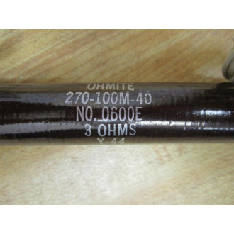 Ohmite 270-100M-40 Resistor - Used