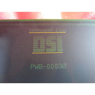 DSI PWB-00032 Circuit Board PWB00032 - Used