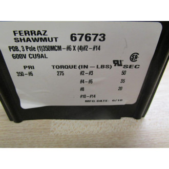 Ferrez Shawmut 67673 Fuse Block - New No Box