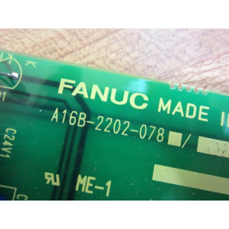 Fanuc A16B-2202-078 Board 2 A16B2202078 Non-Refundable - Parts Only