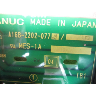 Fanuc A16B-2202-0773 Board A16B-2202-077305B  Non-Refundable - Parts Only